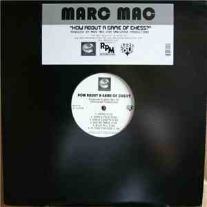 Marc Mac - How About A Game Of Chess? download free