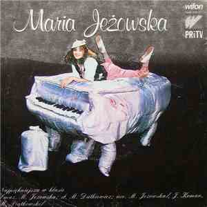 Maria Jeżowska - Najpiękniejsza W Klasie / Deszcze Z Zielonych Lat download free