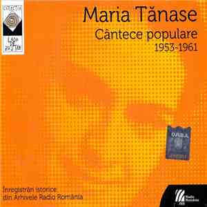 Maria Tănase - Cântece Populare 1953-1961 download free