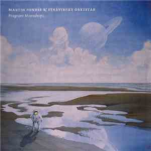 Martin Fondse & Starvinsky Orkestar - Fragrant Moondrops download free