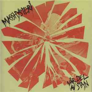 Masshysteri - Vår Del Av Stan download free