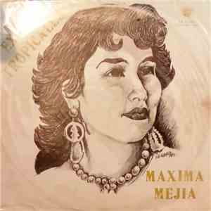 Maxima Mejia - Exitos Tropicales download free