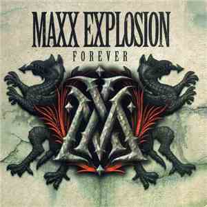 Maxx Explosion - Forever download free
