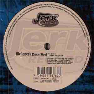 Mekaneck - Smoof Day download free