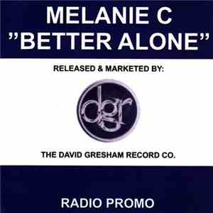 Melanie C - Better Alone download free