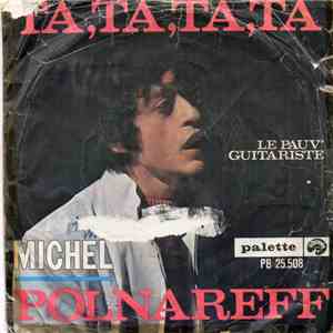 Michel Polnareff - Ta, Ta, Ta, Ta download free