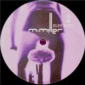 M.Miller - Believe In Disco 2 download free