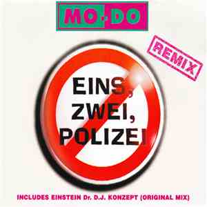 Mo-Do - Eins, Zwei, Polizei (Remix) download free