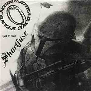Muddlehead Split 7" With Shortfuse  - Short Fuse & Muddlehead download free