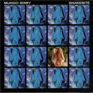 Mungo Jerry - Snakebite download free
