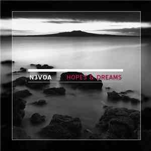 N3VOA - Hopes & Dreams download free