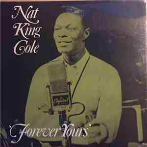Nat King Cole - Forever Yours download free