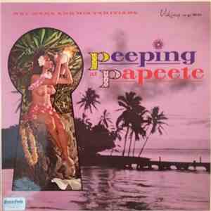 Nat Mara And His Tahitians - Peeping at Papeete download free