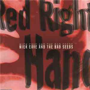 Nick Cave And The Bad Seeds - Red Right Hand download free