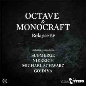 Octave  & Monocraft - Relapse EP download free