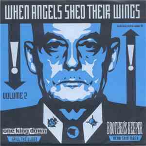 One King Down / Brother's Keeper - When Angels Shed Their Wings (Vol. 2) download free