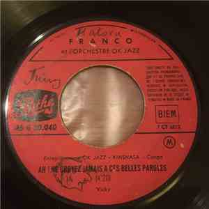 Orchestre O.K. Jazz - Ah ! Ne Croyez Jamais A Ces Belles Paroles / Dit Laurence download free