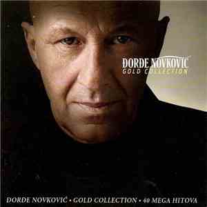 Đorđe Novković - Gold Collection - 40 Mega Hitova download free