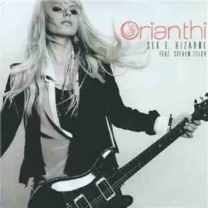 Orianthi Feat. Steven Tyler - Sex E. Bizarre download free