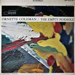 Ornette Coleman - The Empty Foxhole download free
