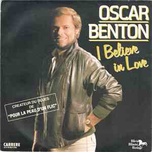 Oscar Benton - I Believe In Love download free
