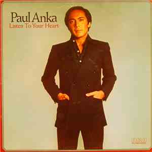 Paul Anka - Listen To Your Heart download free