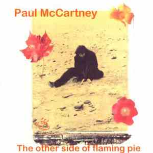 Paul McCartney - The Other Side Of Flaming Pie download free