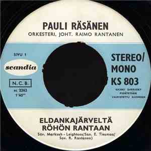Pauli Räsänen - Eldankajärveltä Röhön Rantaan download free