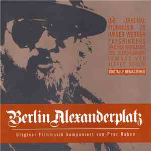 Peer Raben - Berlin Alexanderplatz (Original Filmusik Komponiert Von Peer Raben) download free