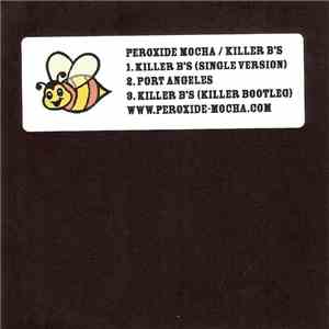 Peroxide Mocha - Killer B's download free