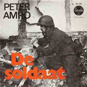 Peter Amro - De Soldaat download free