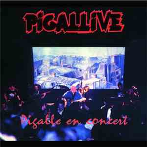 Pigalle - Pigallive download free
