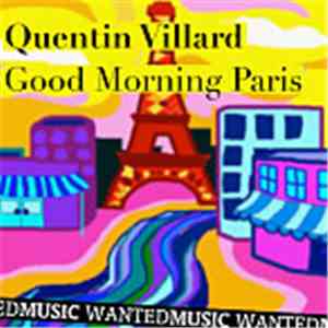 Quentin Villard - Good Morning Paris download free