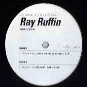 Ray Ruffin - Would I Lie download free