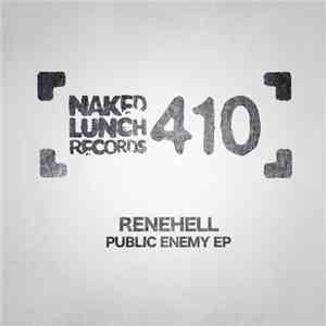 Renehell - Public Enemy EP download free