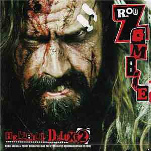 Rob Zombie - Hellbilly Deluxe 2 download free