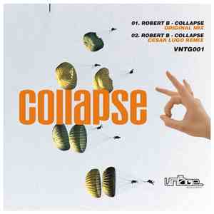 Robert B - Collapse download free