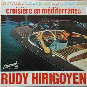 Rudy Hirigoyen - Croisière En Méditerranée download free