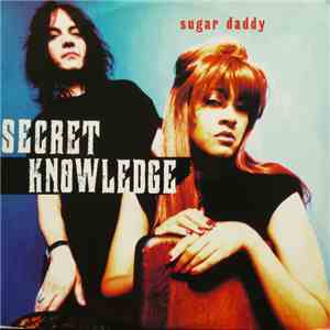 Secret Knowledge - Sugar Daddy download free