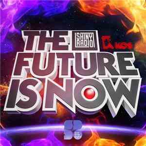 Shiny Radio, La Kos - The Future Is Now download free