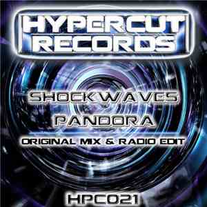 Shockwaves - Pandora download free