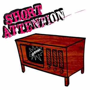 Short Attention - Clever, Maddening, Annoying download free