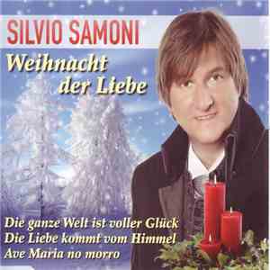 Silvio Samoni - Weihnacht Der Liebe download free