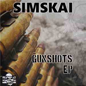 Simskai - Gunshots EP download free