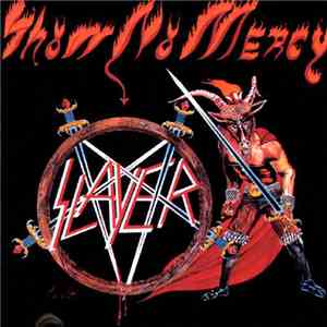 Slayer - Show No Mercy download free