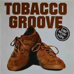 Soul Brother Zantz - Tobacco Groove download free