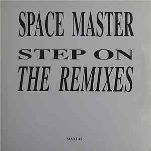 Space Master - Step On (Remixes) download free