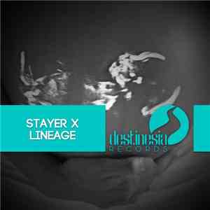 Stayer X - Lineage download free