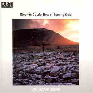 Stephen Caudel - Bow Of Burning Gold download free