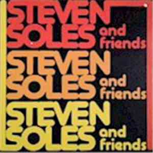 Steven Soles & Friends - Steven Soles & Friends download free